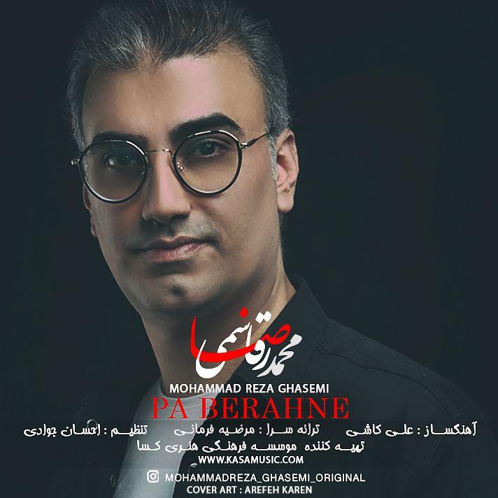 Mohammadreza Ghasemi – Pa Berahne